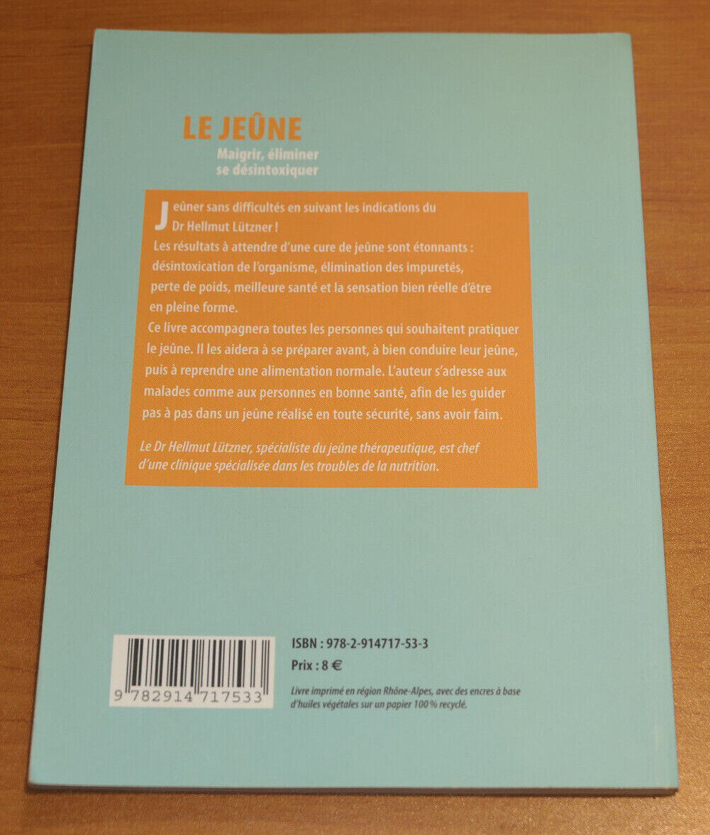 LE JEUNE / MAIGRIR ELIMINER SE DESINTOXIQUER / TERRE VIVANTE 2010 / SANTE