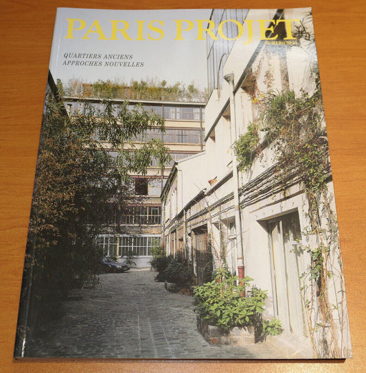 PARIS PROJET 32/33 / QUARTIERS ANCIENS APPROCHES NOUVELLES / URBANISME 1998