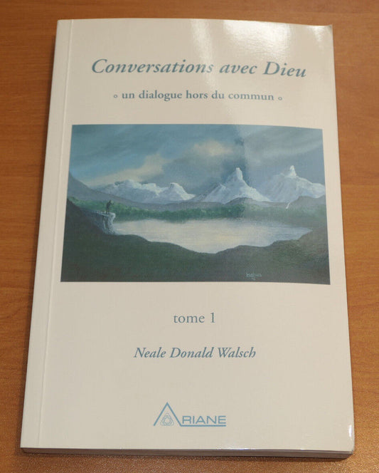CONVERSATIONS AVEC DIEU / NEALE DONALD WALSCH ARIANE 1997 RELIGION SPIRITUALITE