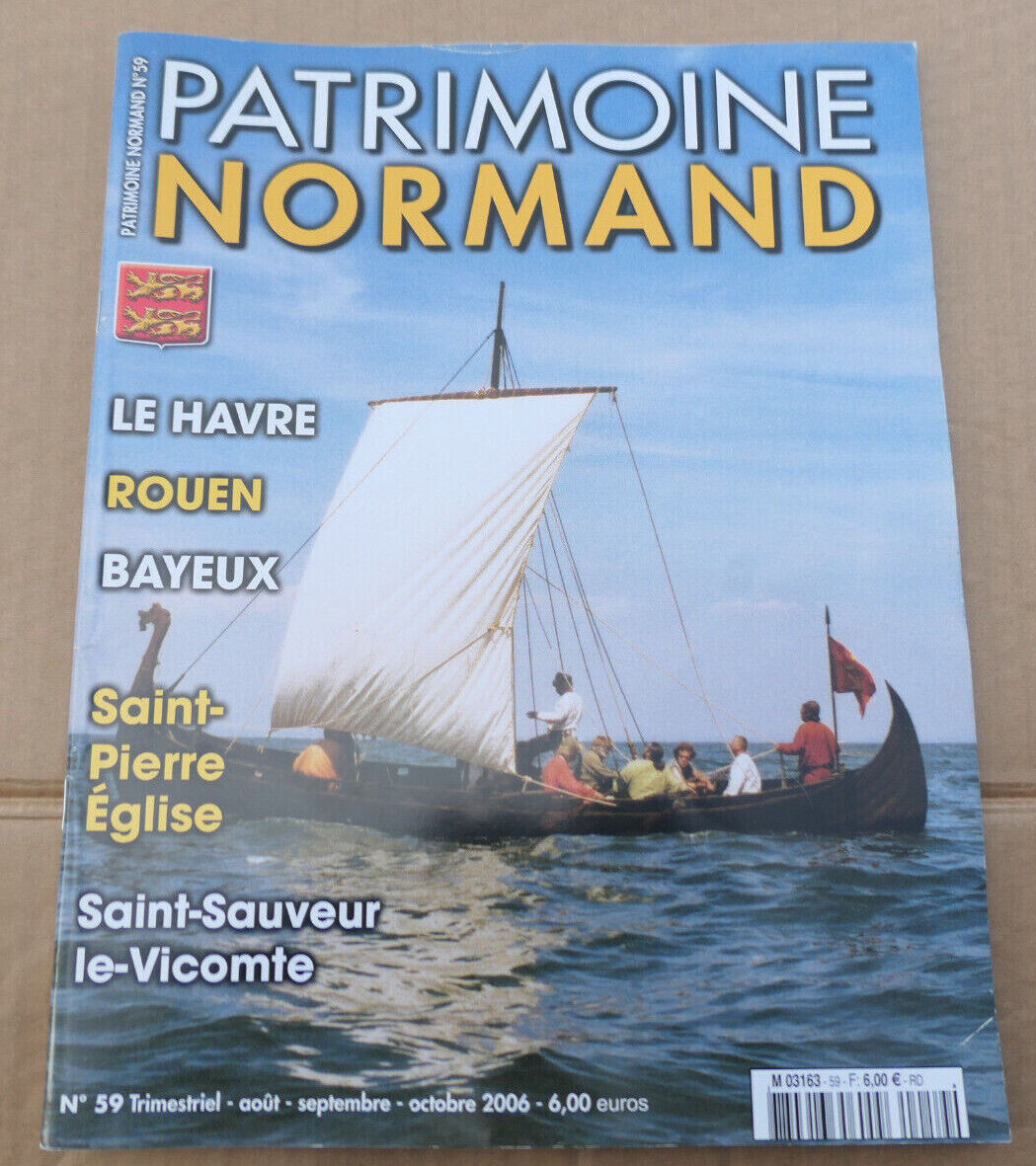 PATRIMOINE NORMAND / LOT 4 REVUES 2006 NUMEROS 59 60 61 62 / HISTOIRE NORMANDIE