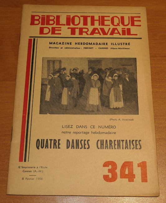 BIBLIOTHEQUE DE TRAVAIL N°341 / QUATRE DANSES CHARENTAISES / 1956
