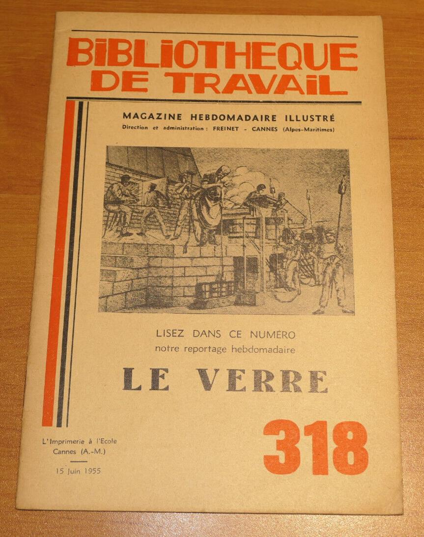 BIBLIOTHEQUE DE TRAVAIL N°318 / LE VERRE / 1955