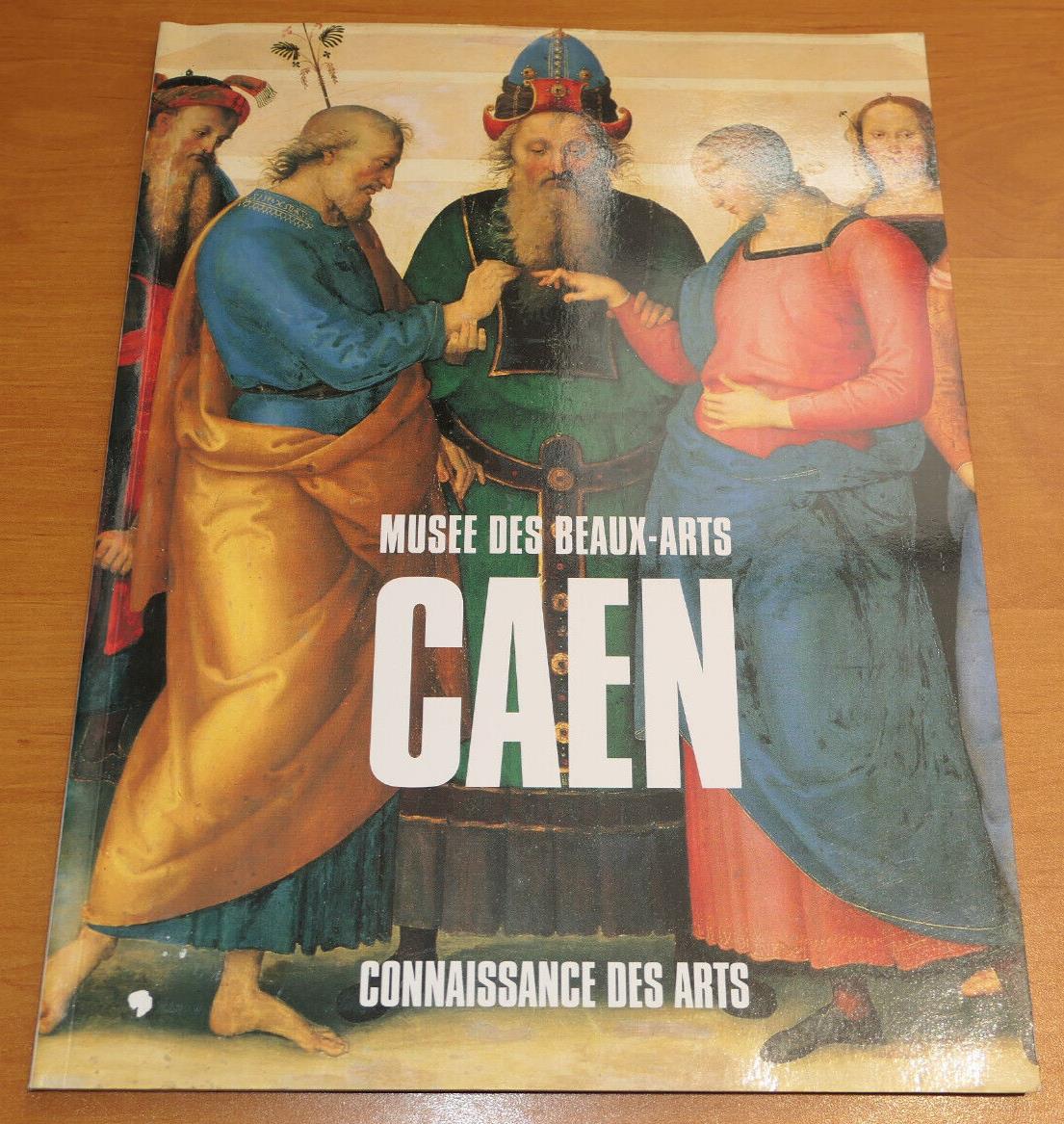 MUSEE DES BEAUX-ARTS CAEN / CONNAISSANCE DES ARTS 1994 / NORMANDIE CALVADOS