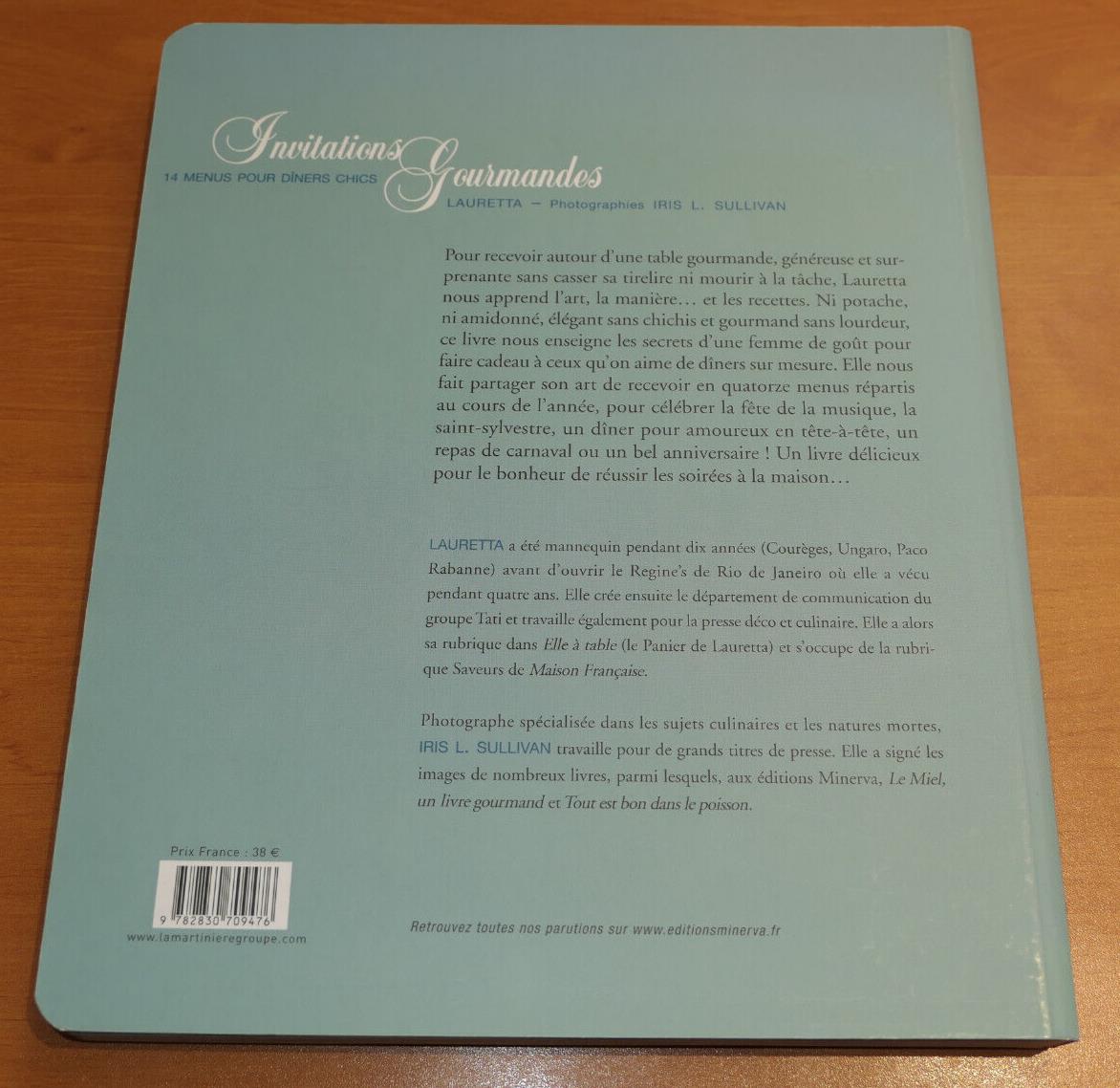 INVITATIONS GOURMANDES 14 MENUS POUR DINERS CHICS / LAURETTA 2007 / CUISINE