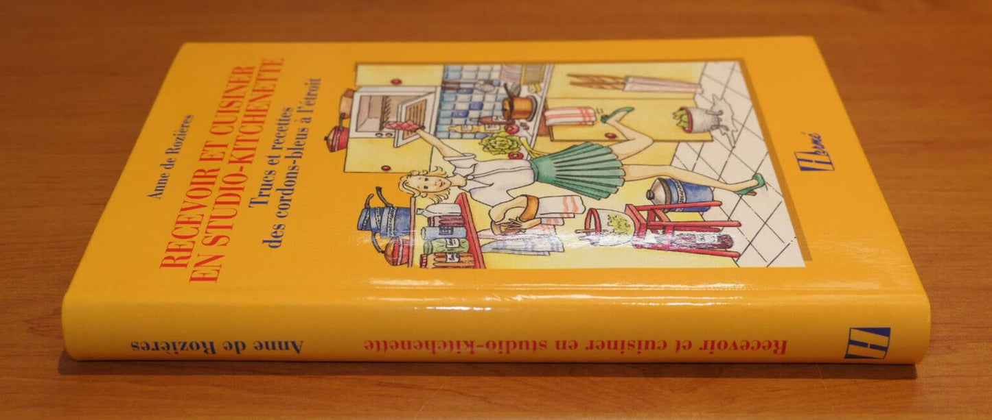 ENTERTAINING AND COOKING IN A STUDIO-KITCHENETTE KITCHEN TIPS AND RECIPES 1997 