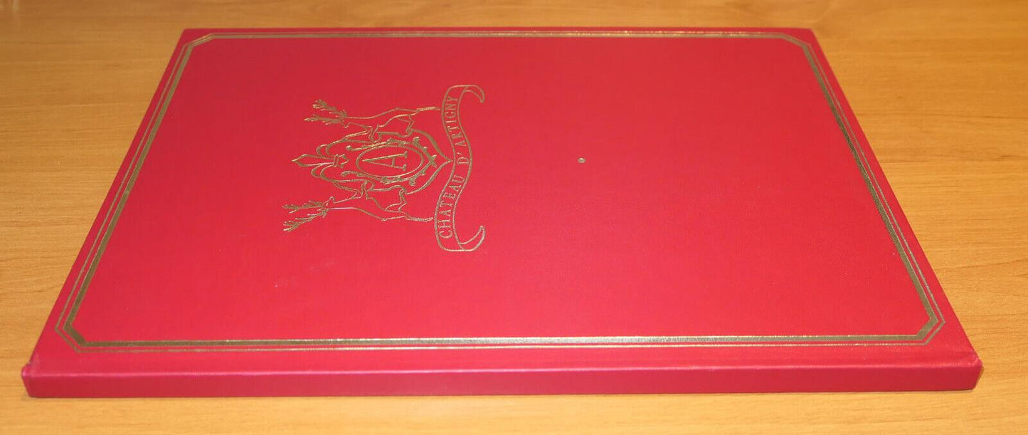 PLAQUETTE DE PRESTIGE DU CHATEAU D'ARTIGNY / MONTBAZON HOTEL / 1989