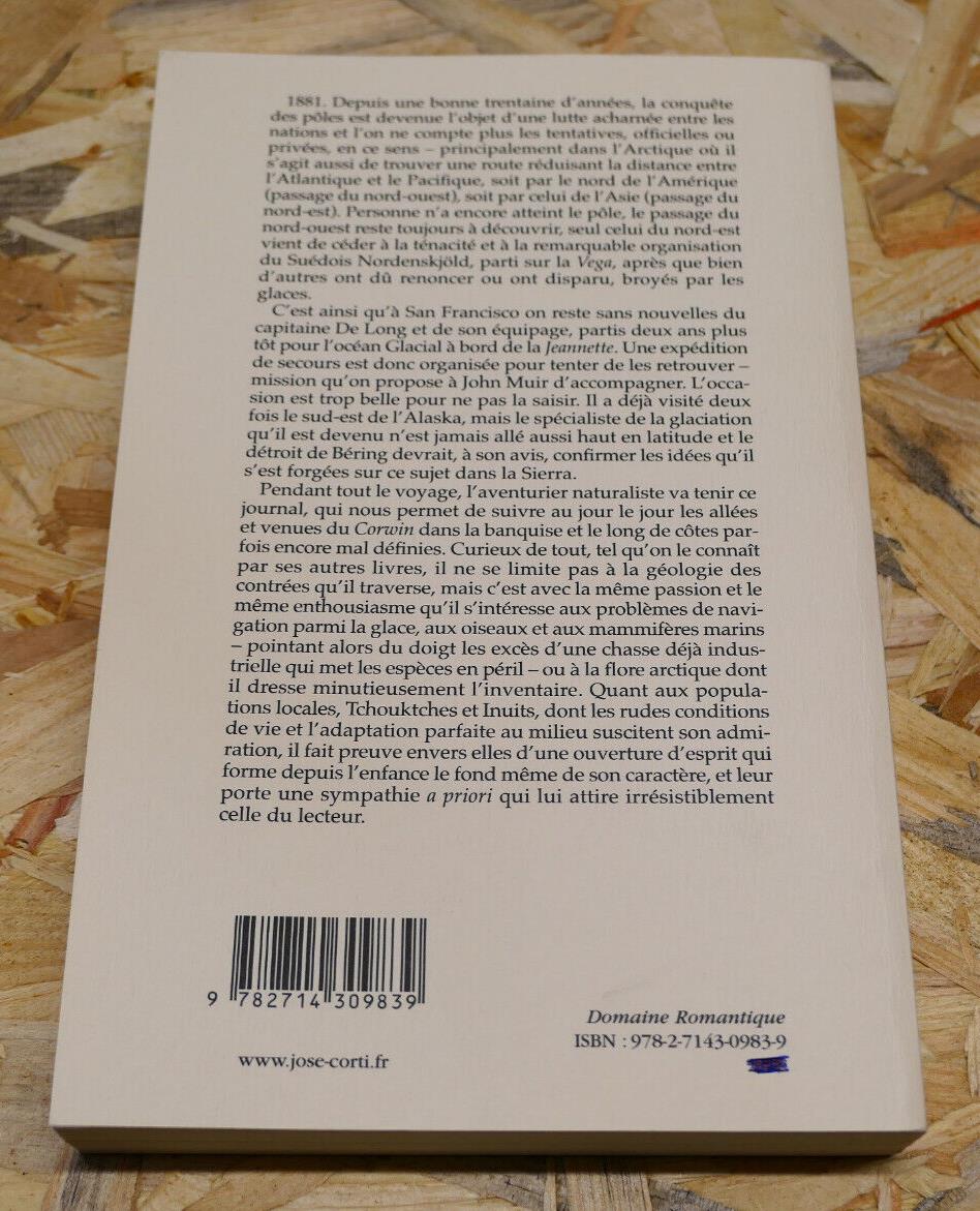 JOURNAL DE VOYAGE DANS L'ARCTIQUE / JOHN MUIR / JOSE CORTI 2008