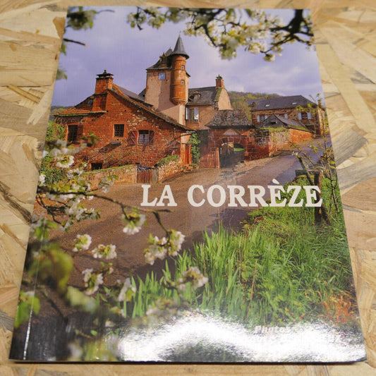 LA CORREZE / PHOTOS FRANCIS DEBAISIEUX 1999 / LIMOUSIN VOYAGE TOURISME NATURE
