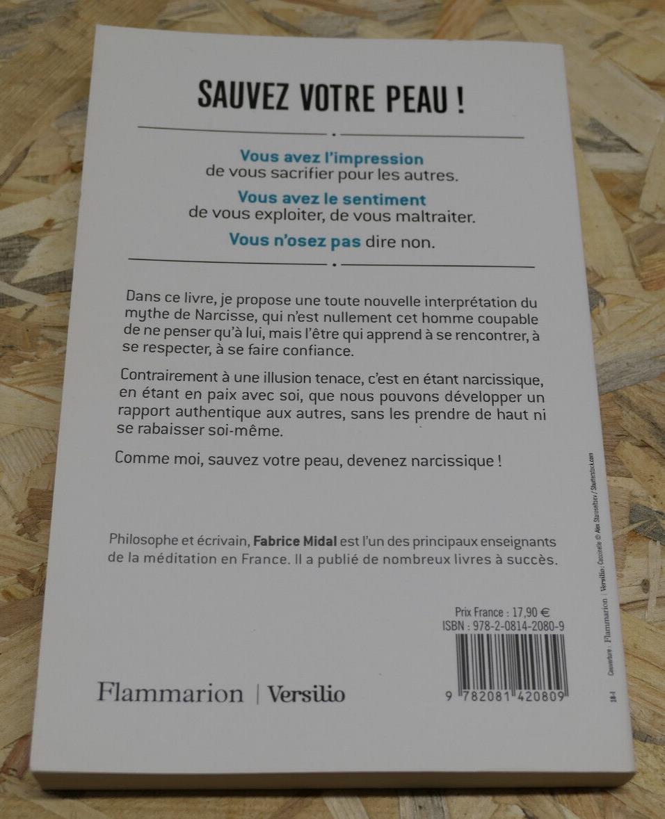 SAUVEZ VOTRE PEAU DEVENEZ NARCISSIQUE / FABRICE MIDAL / 2018