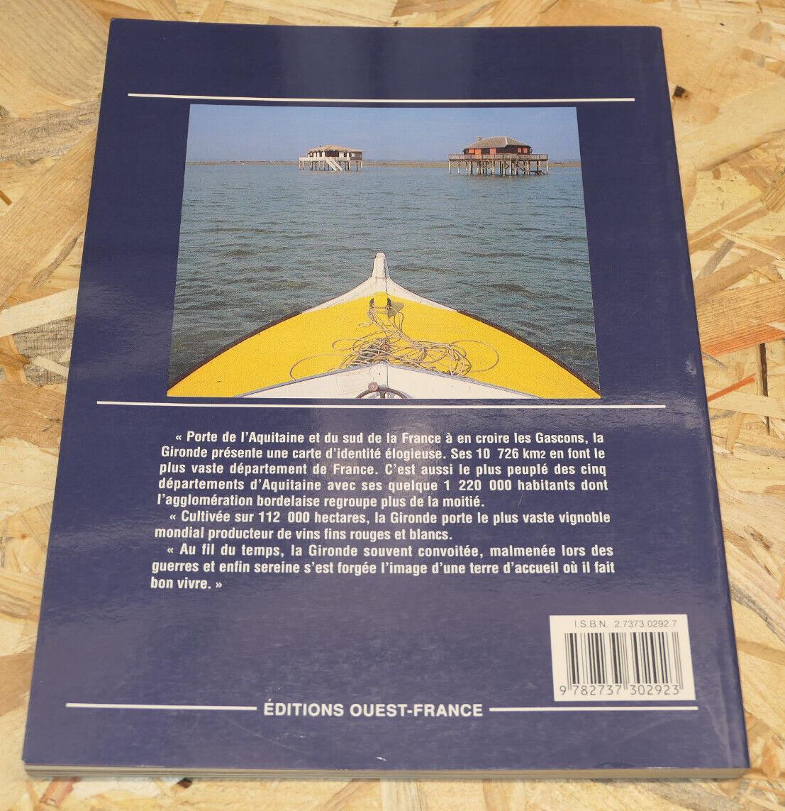AIMER LA GIRONDE BORDEAUX ET SA REGION / AQUITAINE VOYAGE TOURISME PHOTOS 1992