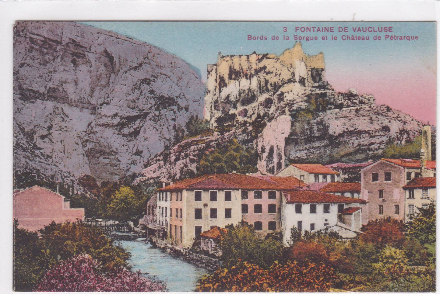 CARTE POSTALE ANCIENNE CPA FONTAINE DE VAUCLUSE BORDS DE LA SORGUE ET CHATEAU