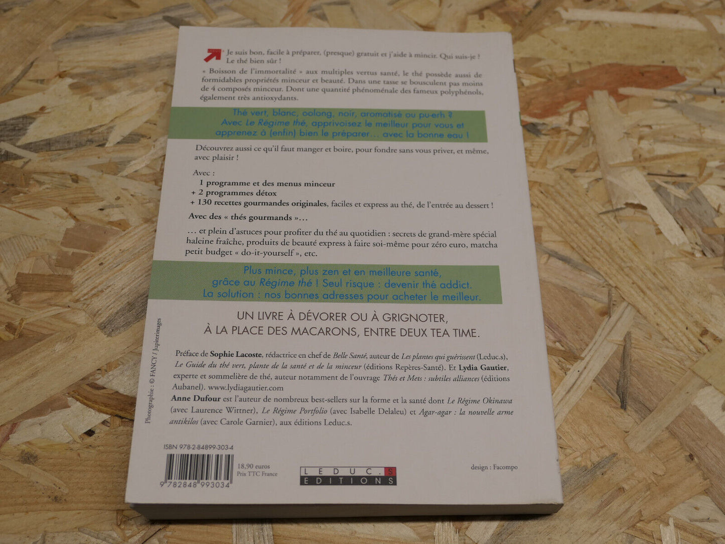 LE REGIME THE / ANNE DUFOUR / 100 RECETTES GOURMANDES / SANTE NUTRITION / 2009