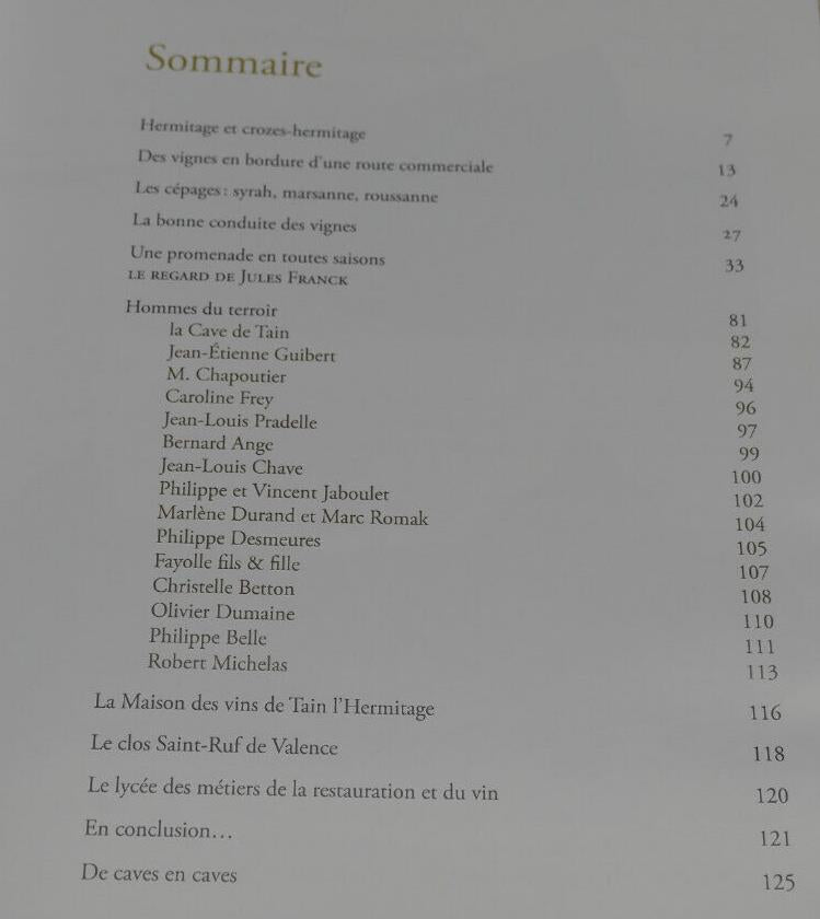 HERMITAGE & CROZES-HERMITAGE TERROIRS DE PASSIONS VIN AOC VITICULTURE 2013