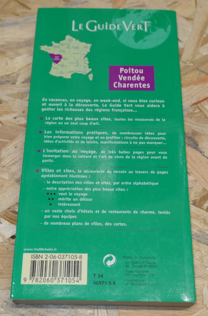 LE GUIDE VERT MICHELIN 2004 / POITOU VENDEE CHARENTES / TOURISME VOYAGE