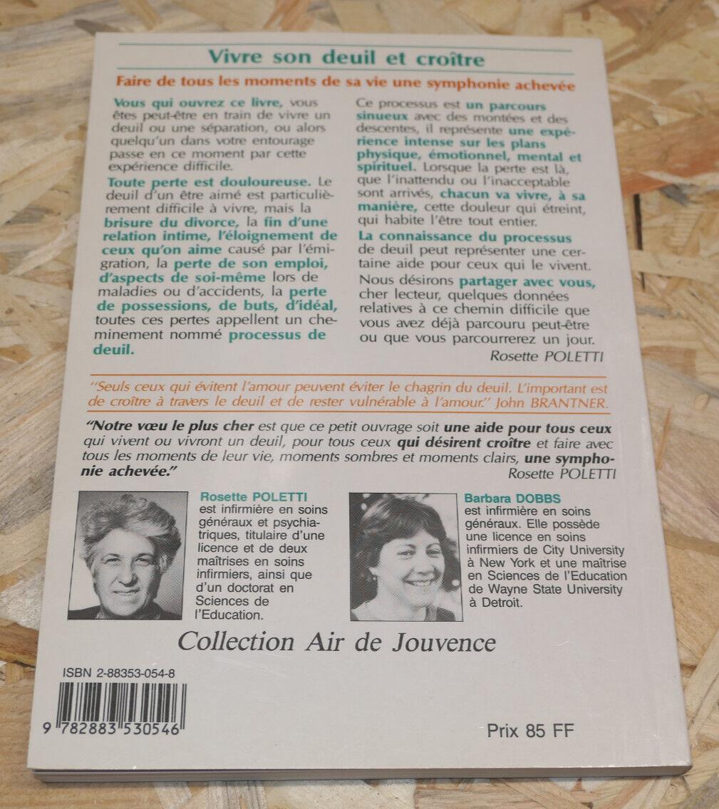 VIVRE SON DEUIL ET CROITRE / EDITIONS JOUVENCE 1997 / PSYCHOLOGIE