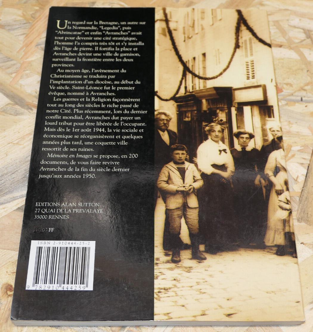 AVRANCHES MEMOIRE EN IMAGES / 200 DOCUMENTS PHOTOS HISTOIRE MANCHE NORMANDIE