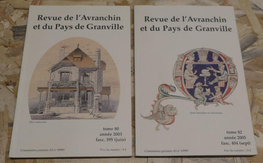 REVUE DE L'AVRANCHIN ET DU PAYS DE GRANVILLE / LOT TOMES 80 82 / 2003 2005