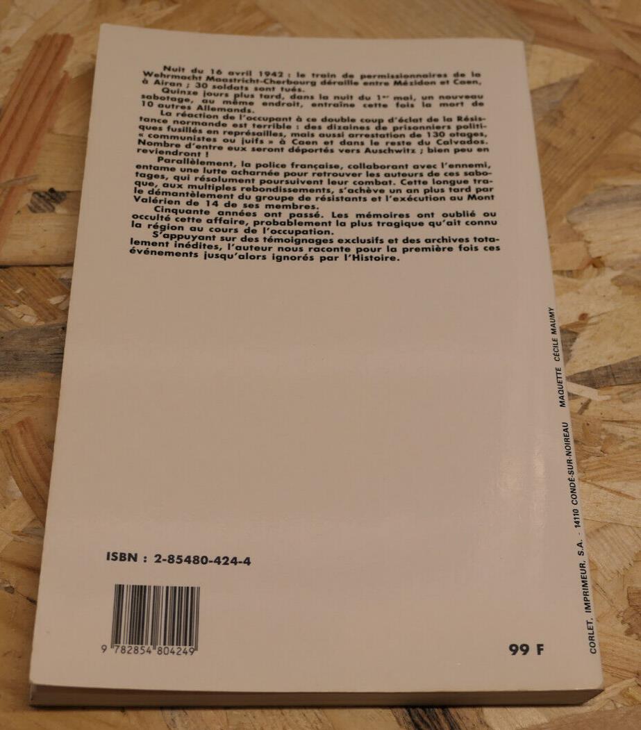 RESISTANCE ET SABOTAGES EN NORMANDIE / JEAN QUELLIEN / HISTOIRE WW2 MILITARIA