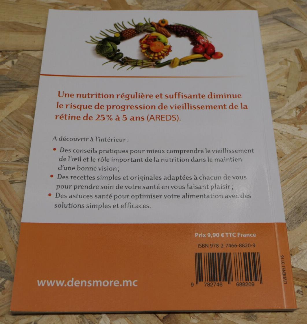 LA SANTE DE L'OEIL DANS VOTRE ASSIETTE / CONSEILS RECETTES NUTRITION ASTUCES