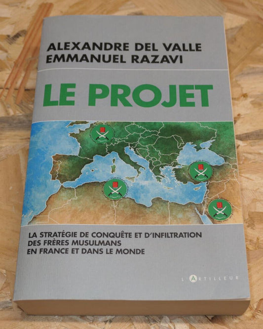 LE PROJET / FRERES MUSULMANS / L'ARTILLEUR 2019