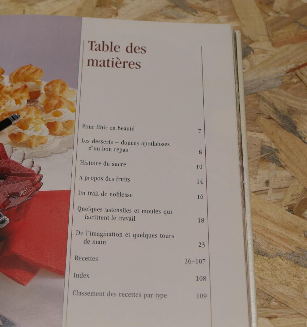 DESSERTS CHOISIS / 47 RECETTES PHOTOS PATISSERIE / SIGLOCH 1990