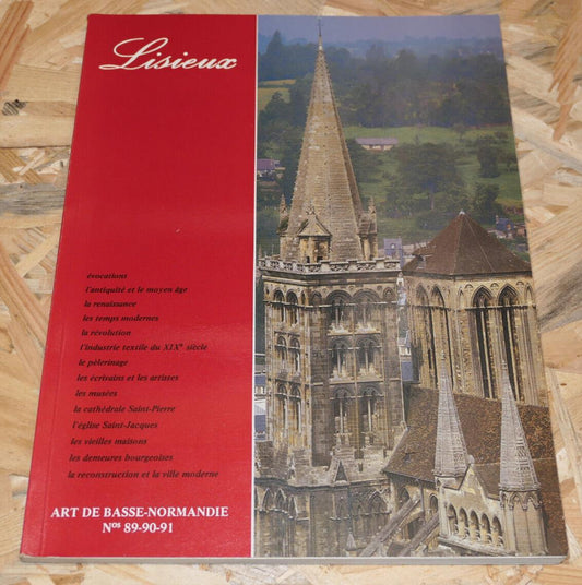LISIEUX / ART DE BASSE-NORMANDIE 89 90 91 / 1984 / HISTOIRE CULTURE MONUMENTS