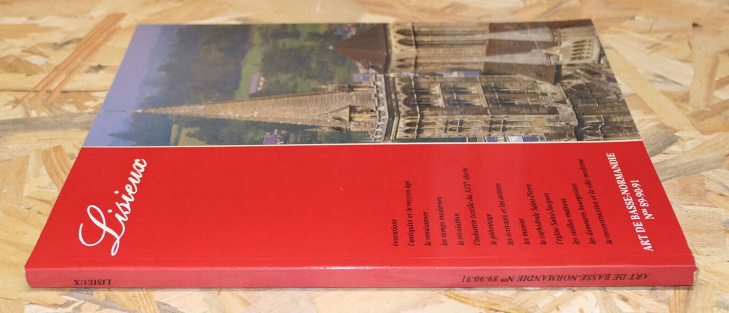LISIEUX / ART DE BASSE-NORMANDIE 89 90 91 / 1984 / HISTOIRE CULTURE MONUMENTS