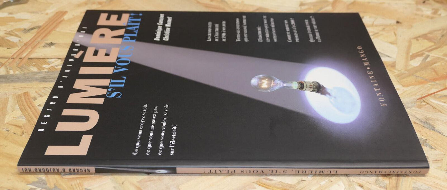 LUMIERE S'IL VOUS PLAIT / HISTOIRE ELECTRICITE INVENTIONS ENERGIE / 1996