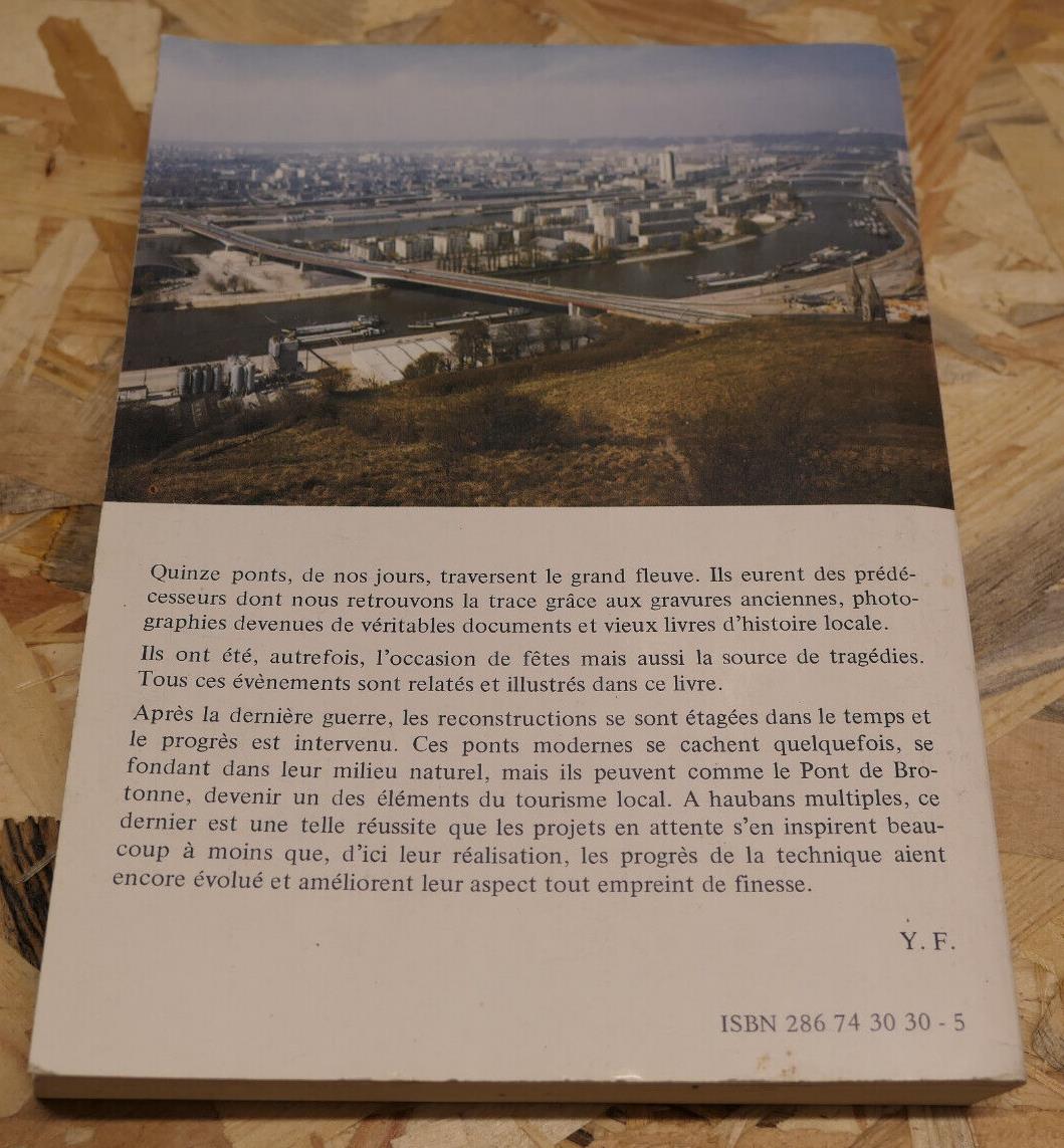 HISTOIRE DES PONTS DE ROUEN ET DE SA REGION / NORMANDIE ARCHITECTURE 1985