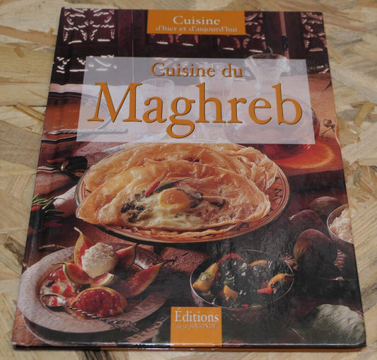 CUISINE DU MAGHREB / RECETTES GASTRONOMIE AFRIQUE PHOTOS / 2003