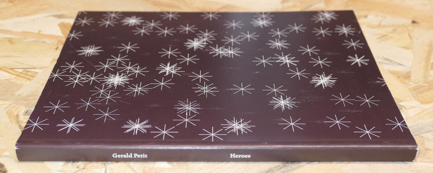 HEROES / GERALD PETIT / ART PHOTO 2006