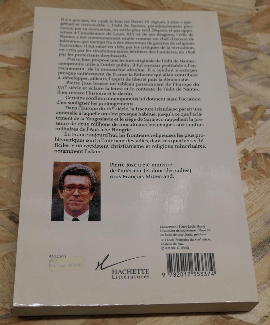 L'EDIT DE NANTES UNE HISTOIRE POUR AUJOURD'HUI / PIERRE JOXE / HENRI IV / 1998