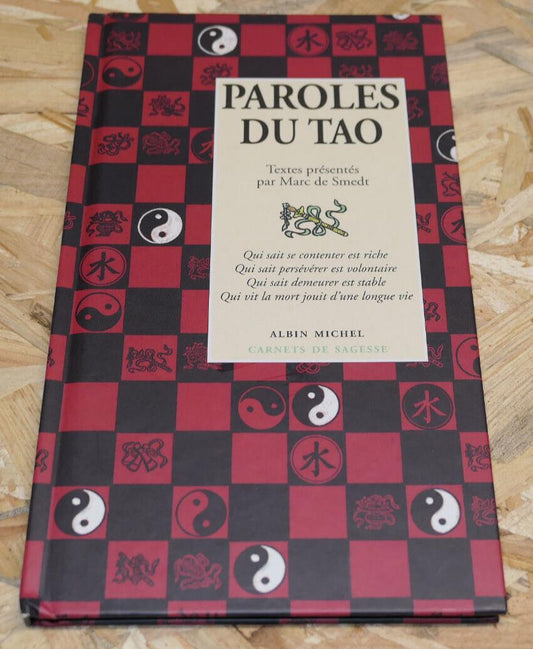 PAROLES DU TAO / MARC DE SMEDT / ALBIN MICHEL 1999