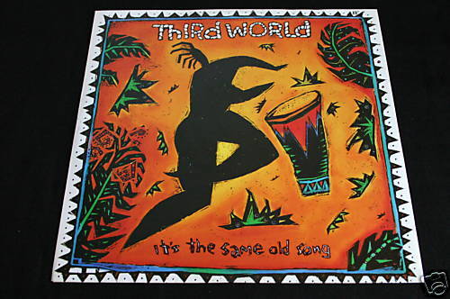 Third World   Maxi 45T   It's the same old song   1989