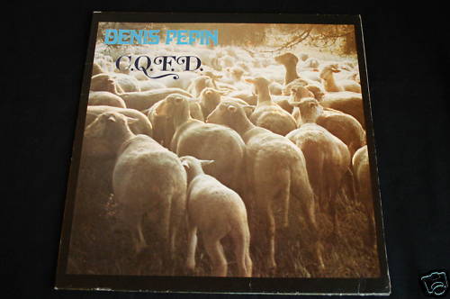 Denis Pepin   LP 33T 12"   C.Q.F.D.   1975
