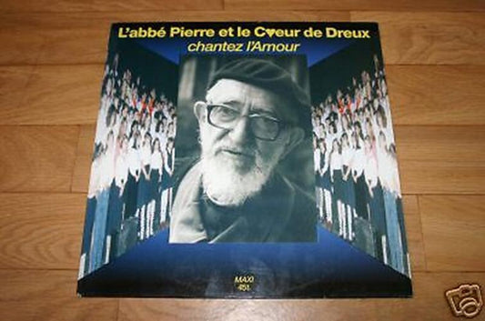 L'Abbé Pierre   Maxi 45T   Chantez l'amour