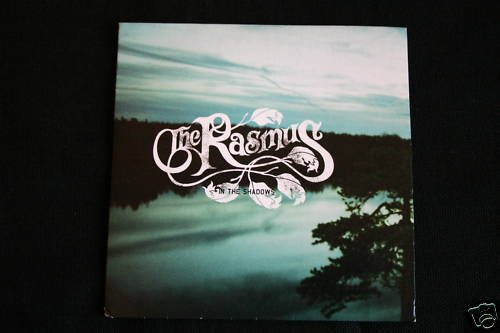 The Rasmus   CD 2T   In the shadows   2003
