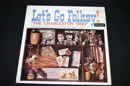 The Charleston Trio   LP 33T 12"   Let's go folksy !