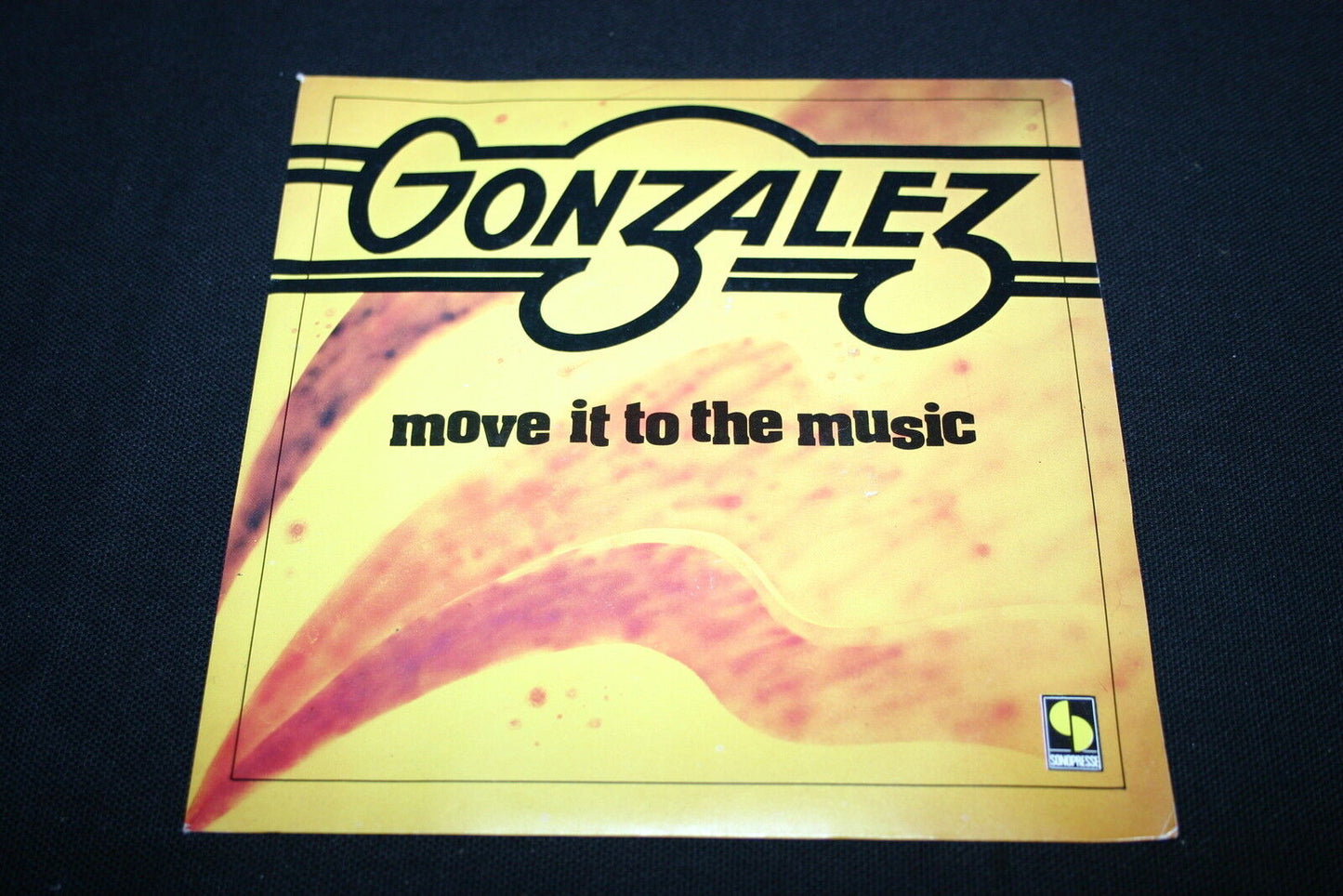 GONZALEZ   SP 45T 7"   MOVE IT TO TE MUSIC   1979