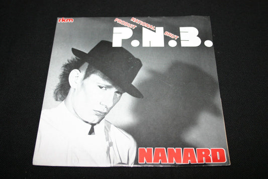 NANARD   SP 45T 7"   PNB   PRODUIT NATIONAL BRUT   1983
