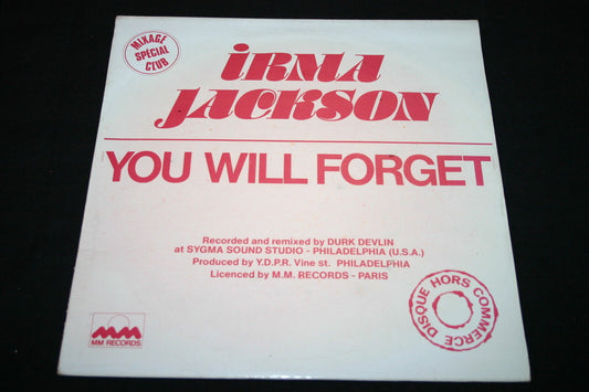 IRMA JACKSON   MAXI 45T 12"   YOU WILL FORGET   PROMO   1979