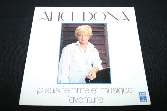 ALICE DONA   SP 45T 7"   JE SUIS FEMME ET MUSIQUE
