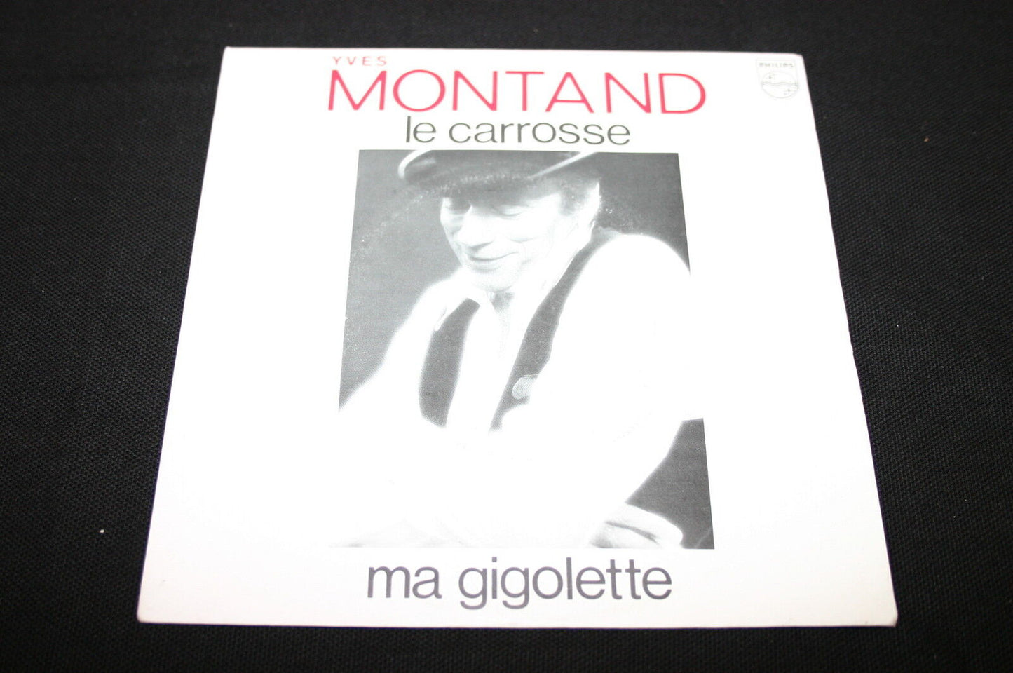 YVES MONTAND   SP 45T 7"   LE CARROSSE