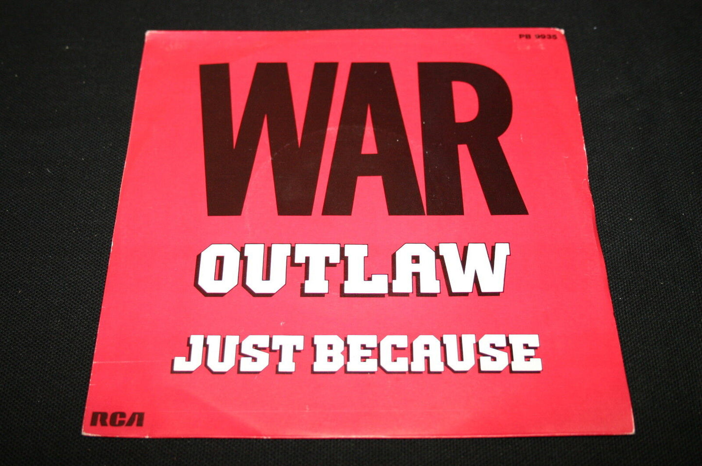 WAR   SP 45T 7"   OUTLAW