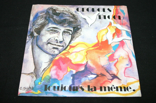 GEORGES BLOCH   SP 45T 7"   TOUJOURS LA MEME