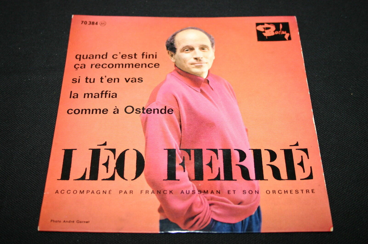 LEO FERRE   EP 45T 7"   QUAND C'EST FINI CA RECOMMENCE