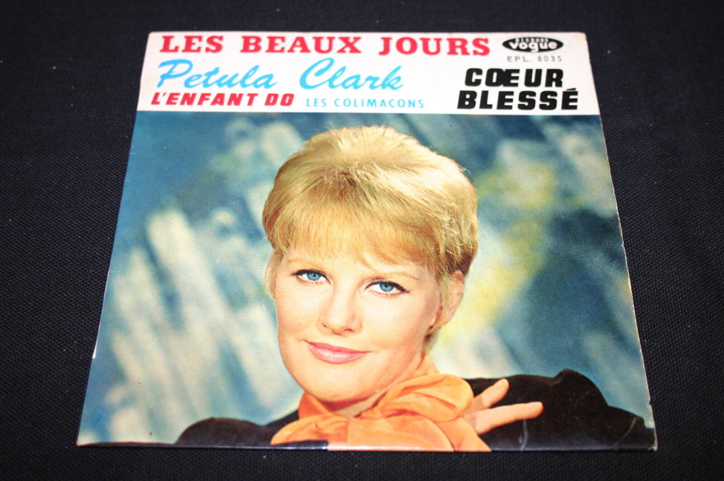 PETULA CLARK   EP 45T 7"   LES BEAUX JOURS