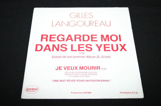 GILLES LANGOUREAU   SP 45T 7"   REGARDE MOI DANS LES YEUX