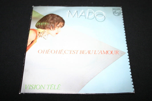MADO   SP 45T 7"   OHE OHE C'EST BEAU L'AMOUR   1980