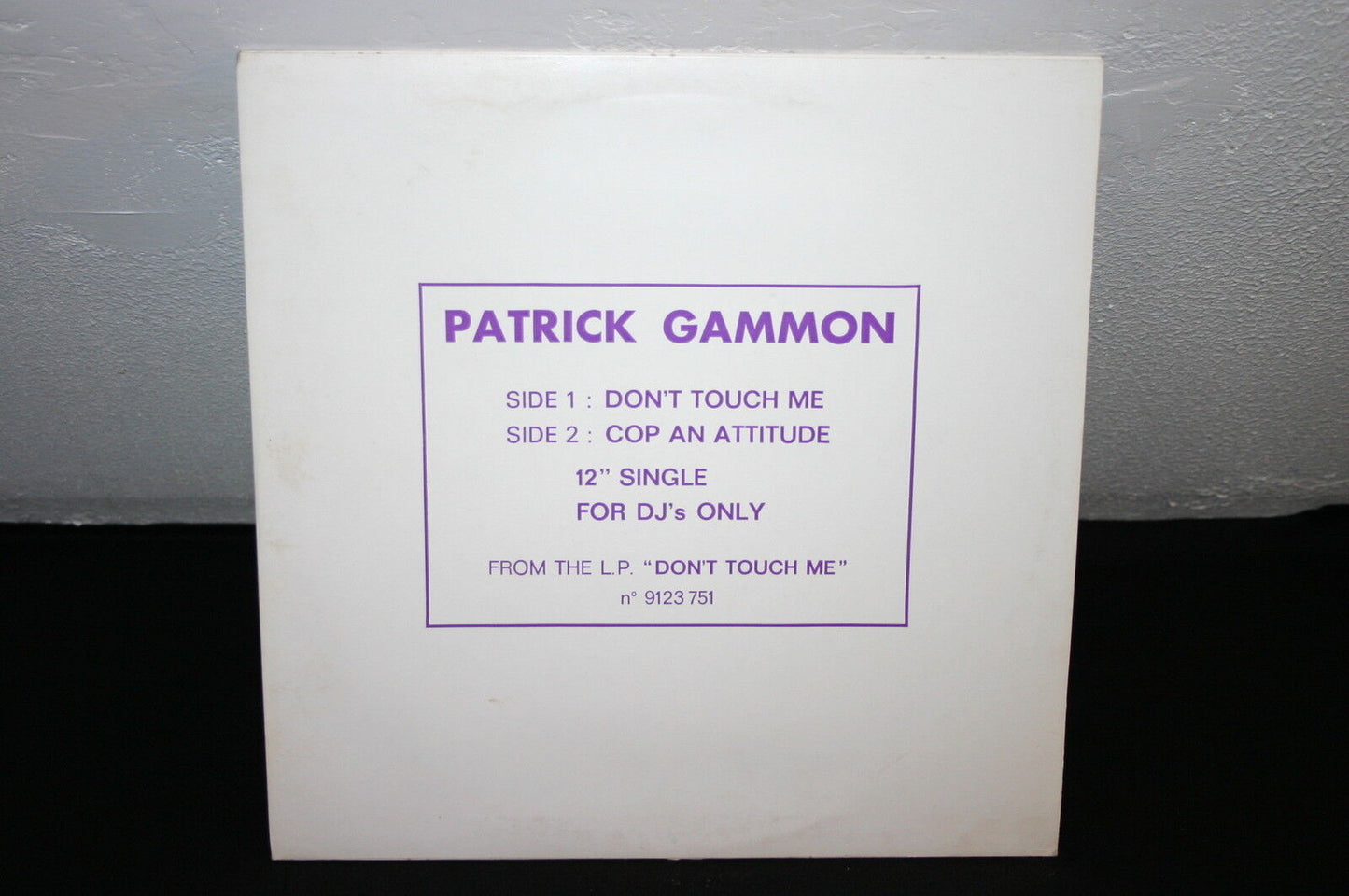 PATRICK GAMMON   MAXI 45T 12"   DON'T TOUCH ME   1979   PROMO